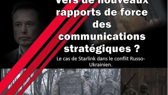Vers de nouveaux rapports de force des communications stratégiques