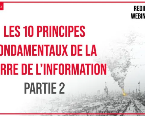 Les 10 Principes Fondamentaux de la Guerre de l'Information